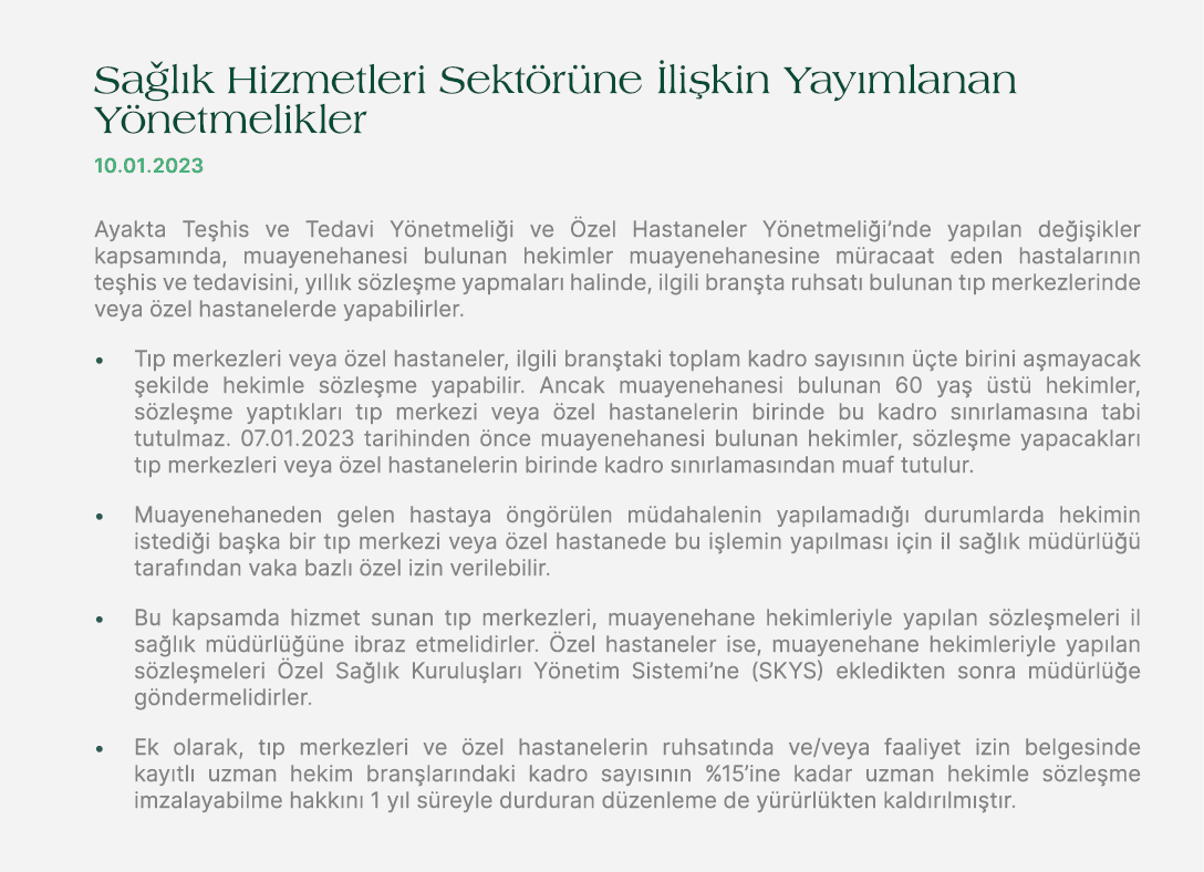Sa l k Hizmetleri Sekt r ne li kin Yay mlanan Y netmelikler 10.01.2023 Ayakta Te his ve Tedavi Y netmeli i ve  zel H...