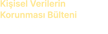 Ki isel Verilerin Korunmas B lteni 2022 3.  eyrek