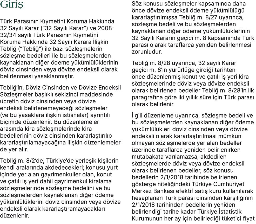 Giri T rk Paras n n K ymetini Koruma Hakk nda 32 Say l  Karar (“32 Say l  Karar”) ve 2008 32/34 say l  T rk Paras n ...