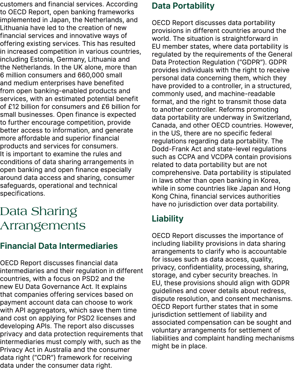 customers and financial services. According to OECD Report, open banking frameworks implemented in Japan, the Netherl...
