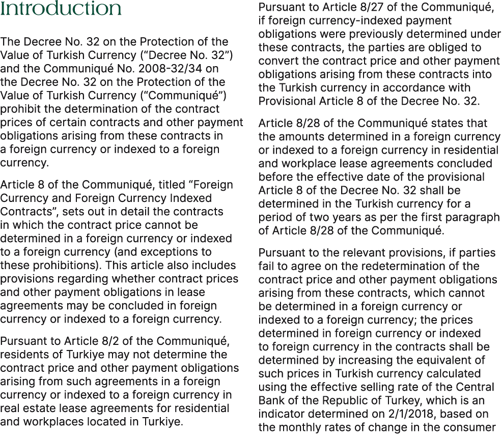 Introduction The Decree No. 32 on the Protection of the Value of Turkish Currency (“Decree No. 32”) and the Communiqu...