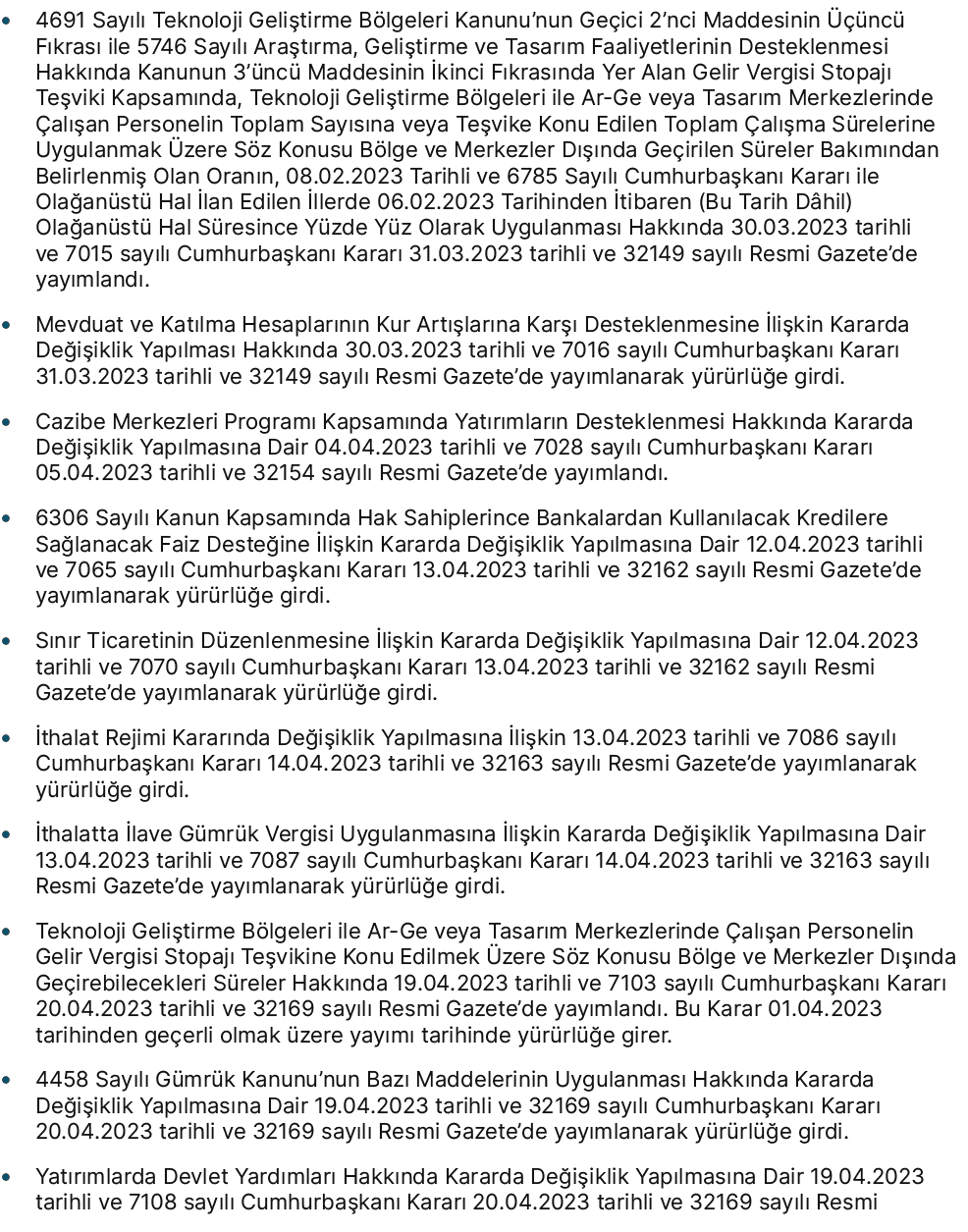 • 4691 Say l Teknoloji Geli tirme B lgeleri Kanunu’nun Ge ici 2’nci Maddesinin    nc  F kras  ile 5746 Say l  Ara t ...