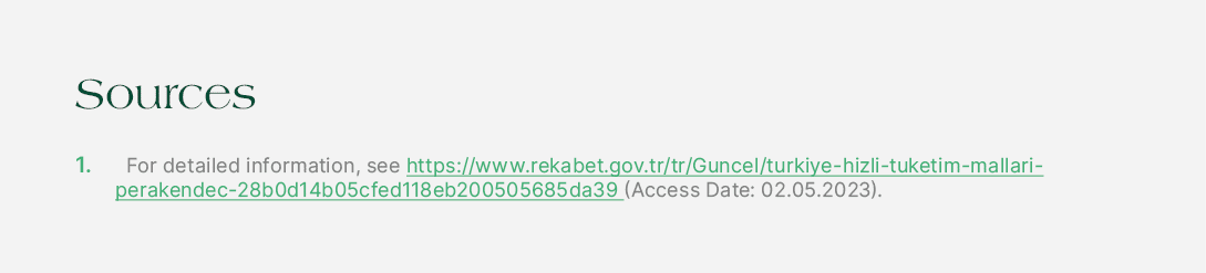 Sources 1. For detailed information, see https://www.rekabet.gov.tr/tr/Guncel/turkiye hizli tuketim mallari perakende...
