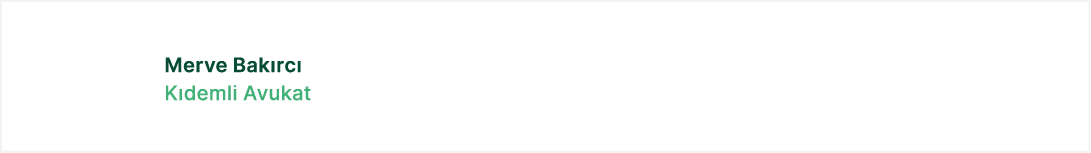 Merve Bak rc K demli Avukat