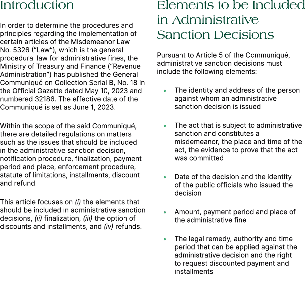 Introduction In order to determine the procedures and principles regarding the implementation of certain articles of ...