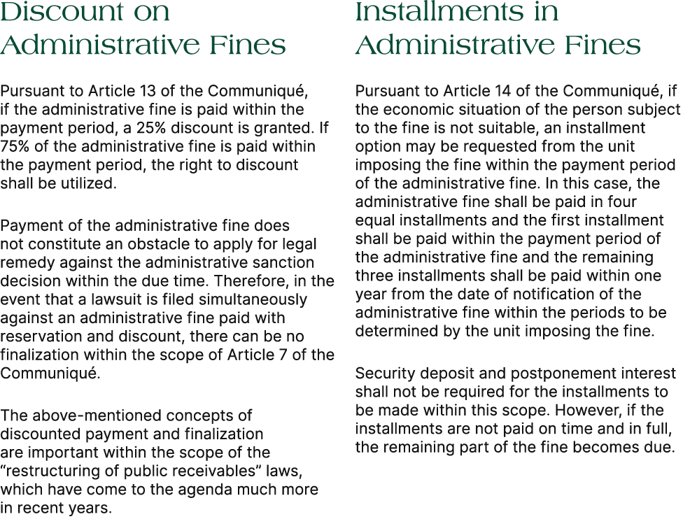 Discount on Administrative Fines Pursuant to Article 13 of the Communiqu , if the administrative fine is paid within ...