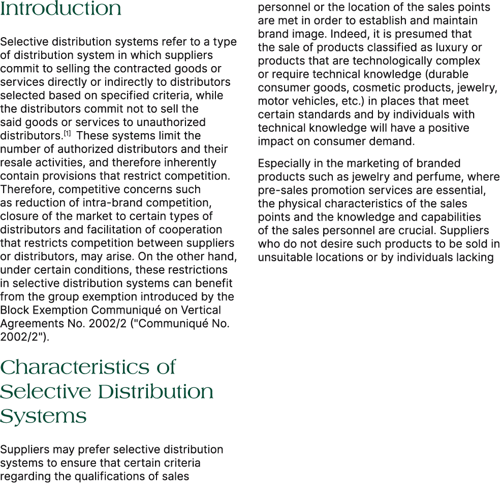 Introduction Selective distribution systems refer to a type of distribution system in which suppliers commit to selli...
