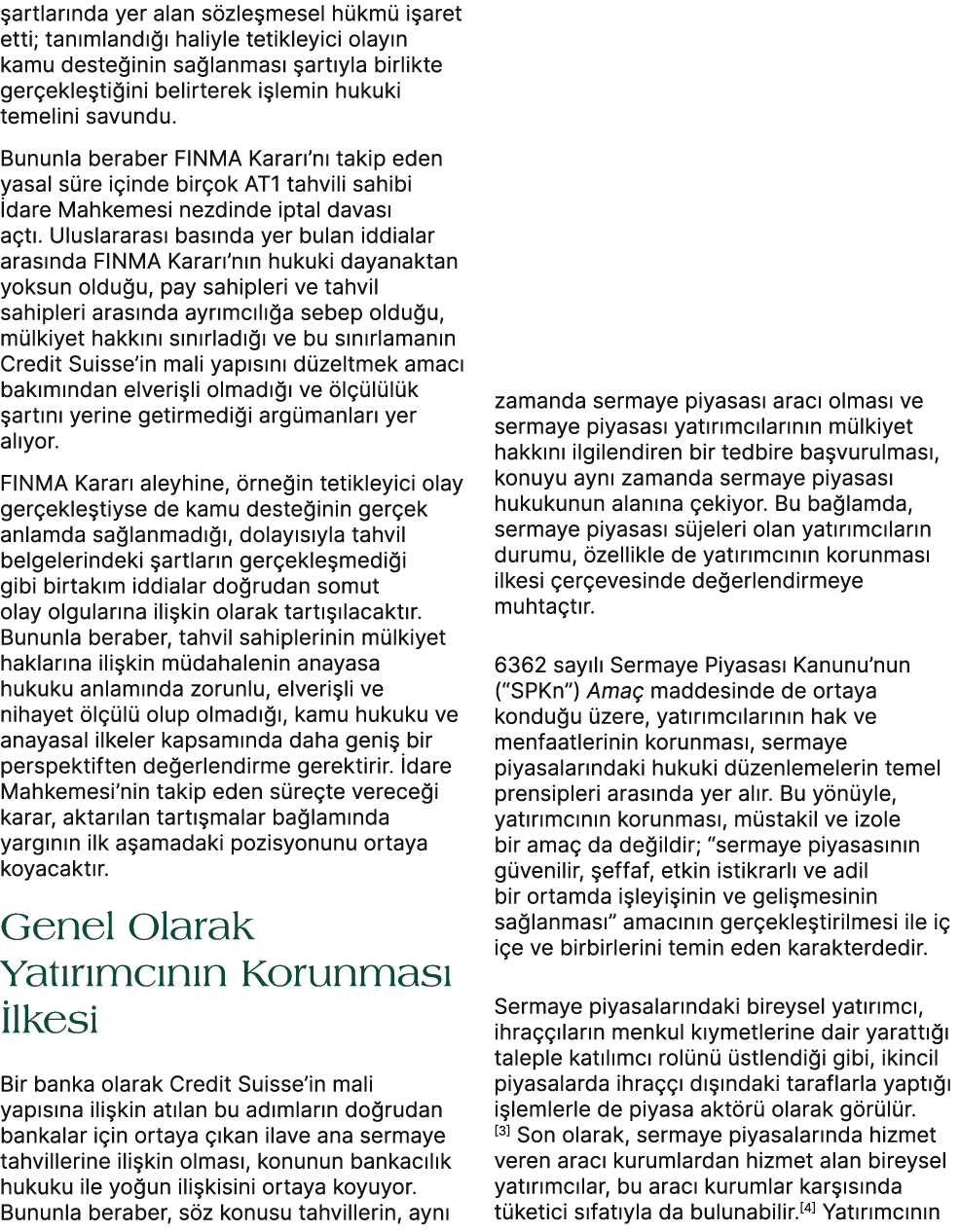  artlar nda yer alan s zle mesel h km i aret etti; tan mland    haliyle tetikleyici olay n kamu deste inin sa lanmas...