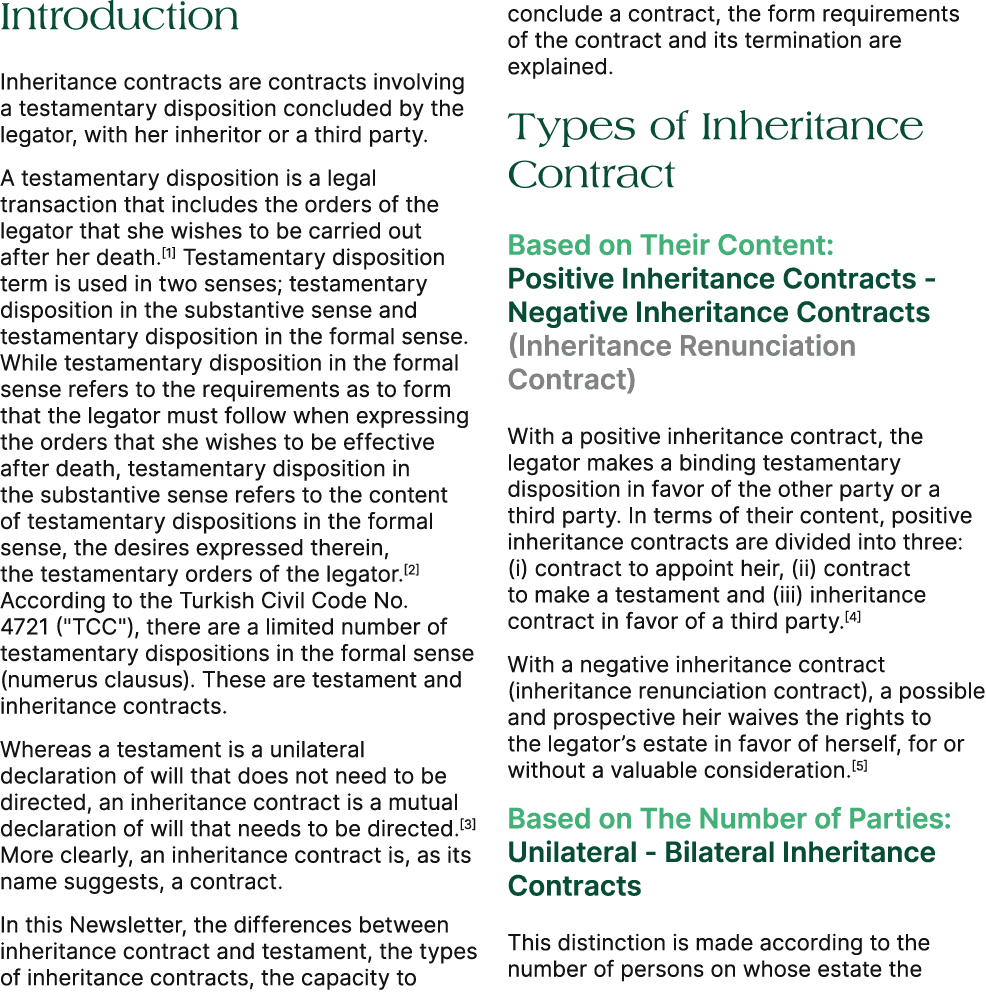 Introduction Inheritance contracts are contracts involving a testamentary disposition concluded by the legator, with ...