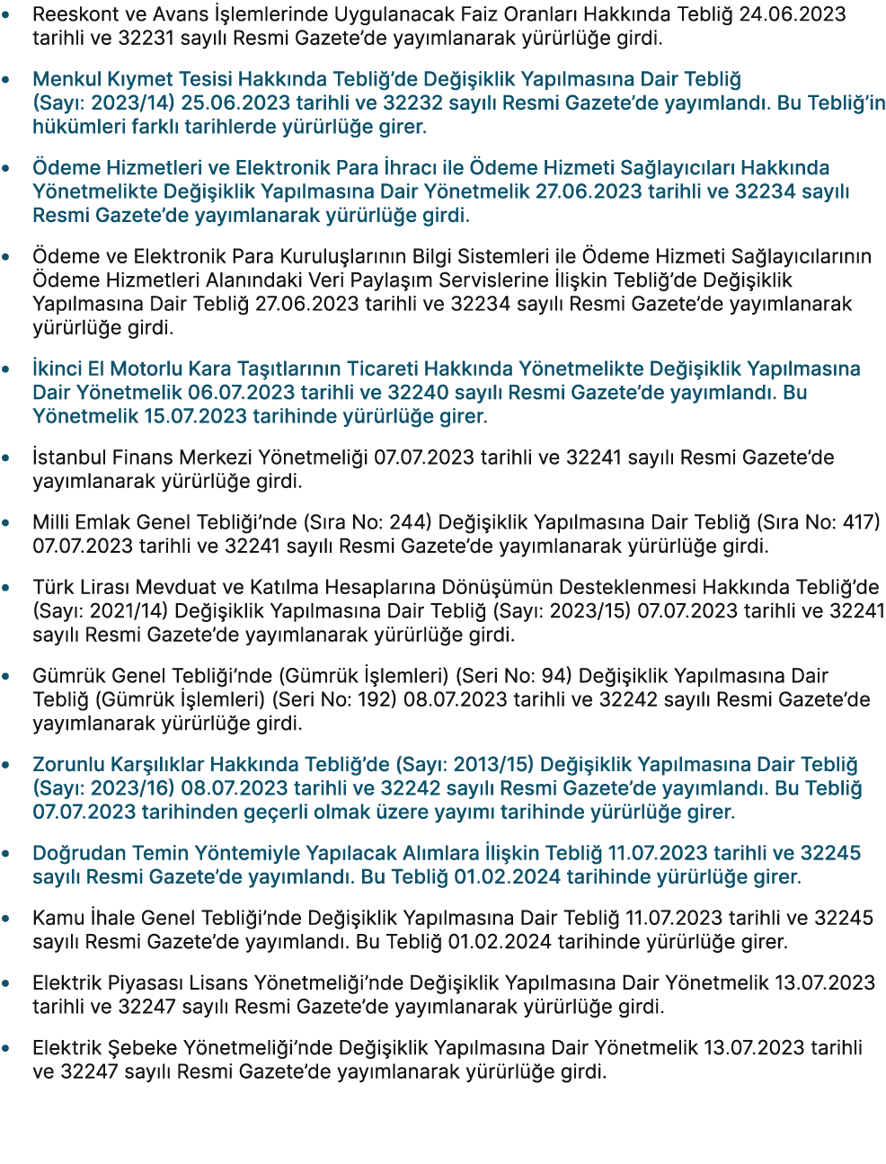 • Reeskont ve Avans  lemlerinde Uygulanacak Faiz Oranlar  Hakk nda Tebli  24.06.2023 tarihli ve 32231 say l  Resmi G...