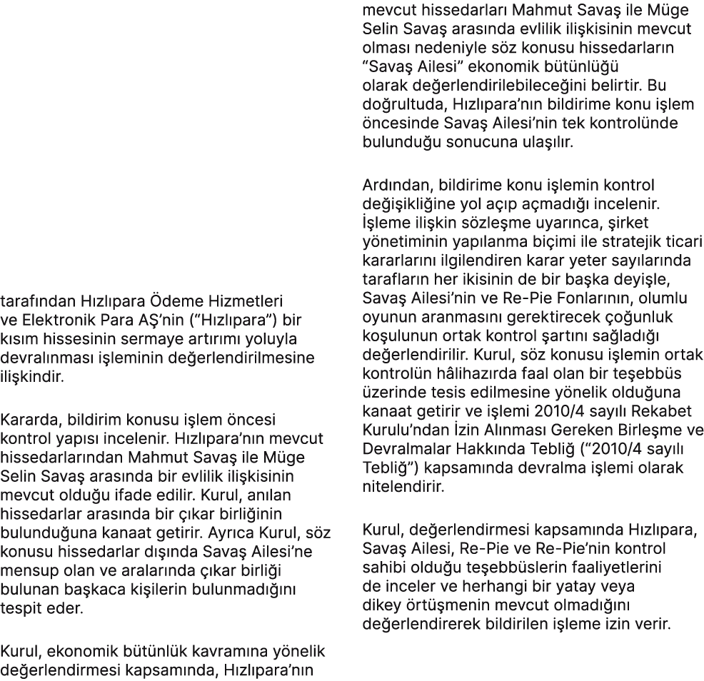 taraf ndan H zl para deme Hizmetleri ve Elektronik Para A ’nin (“H zl para”) bir k s m hissesinin sermaye art r m  y...