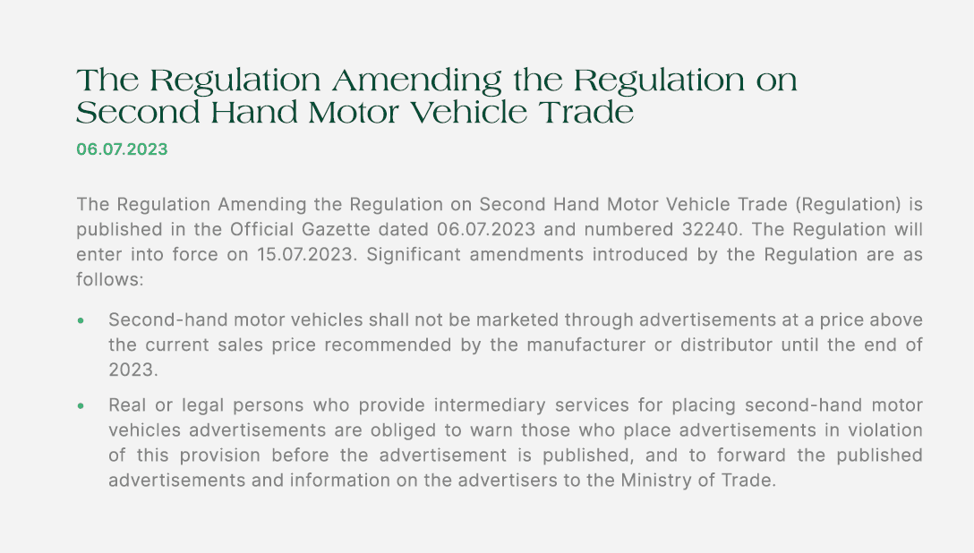 The Regulation Amending the Regulation on Second Hand Motor Vehicle Trade 06.07.2023 The Regulation Amending the Regu...