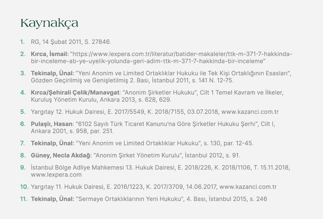 Kaynak a 1. RG, 14 ubat 2011, S. 27846. 2. K rca,  smail: “https://www.lexpera.com.tr/literatur/batider makaleler/tt...