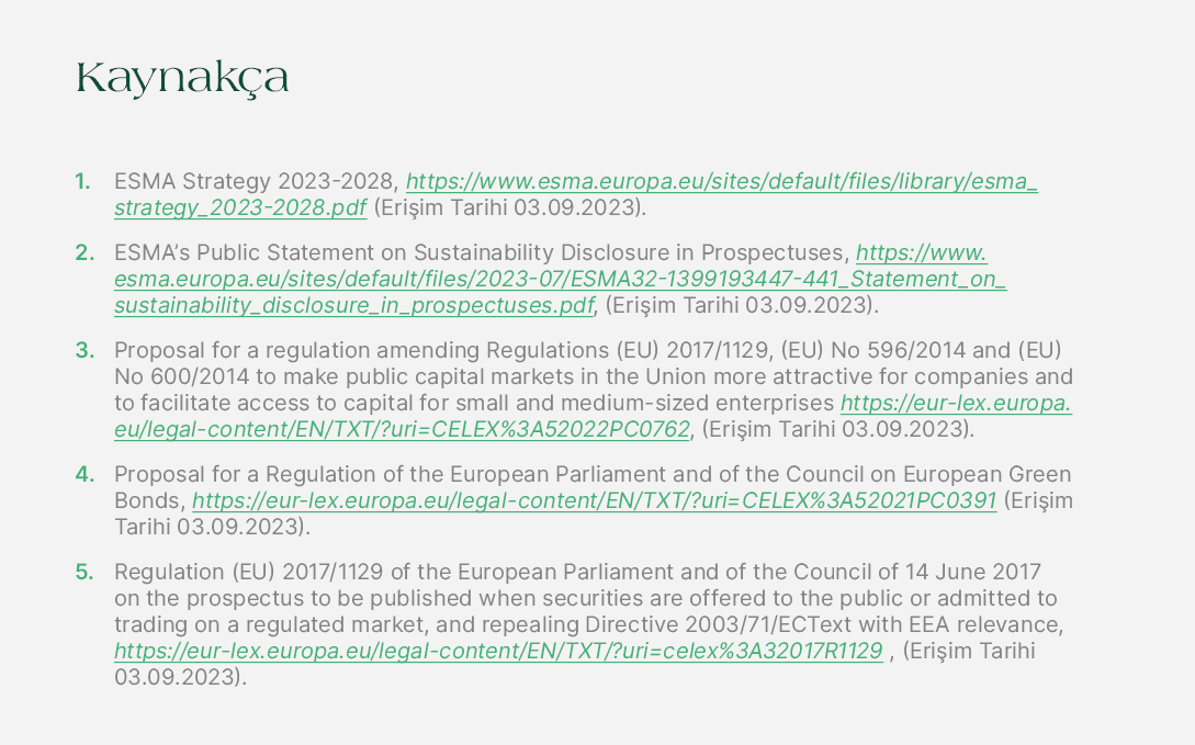 Kaynak a 1. ESMA Strategy 2023 2028, https://www.esma.europa.eu/sites/default/files/library/esma_strategy_2023 2028.p...