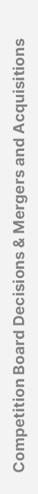 Competition Board Decisions & Mergers and Acquisitions