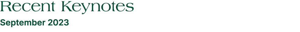 Recent Keynotes September 2023