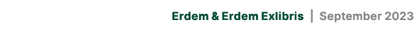 Erdem & Erdem Exlibris | September 2023