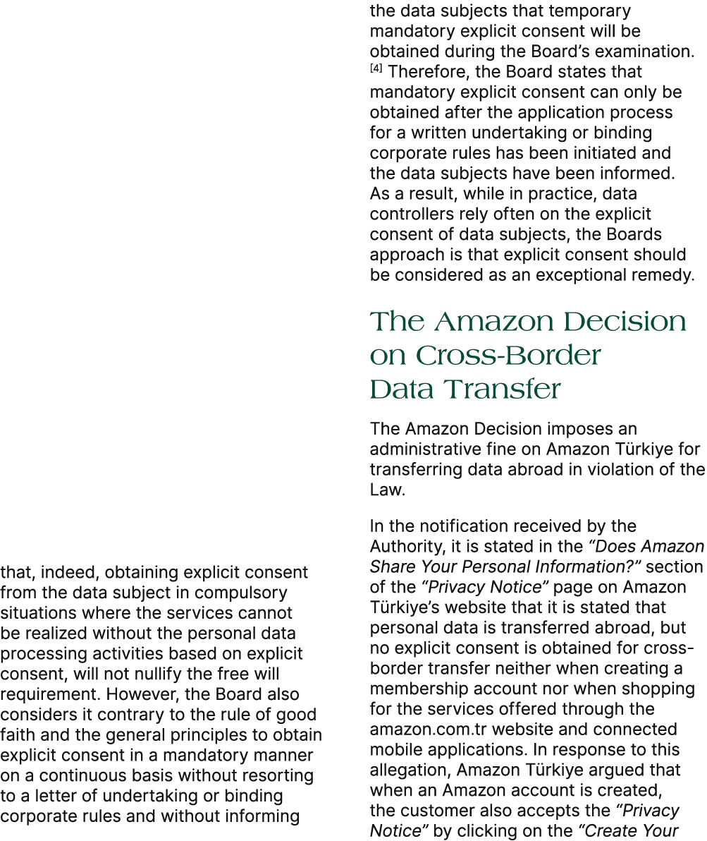 that, indeed, obtaining explicit consent from the data subject in compulsory situations where the services cannot be ...