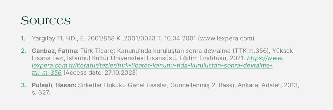 Sources 1. Yarg tay 11. HD., E. 2001/858 K. 2001/3023 T. 10.04.2001 (www.lexpera.com) 2. Canbaz, Fatma: T rk Ticaret ...